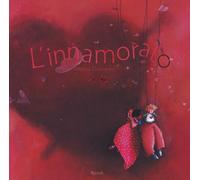 Libri Rébecca Dautremer - L'innamorato - 2008