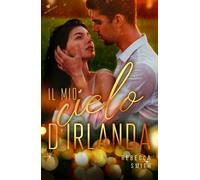 Libri Rebecca Smith - Il Mio Cielo D'irlanda