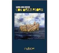 Libri Rebecchi Sandra Luigia - Con Mezzi Propri