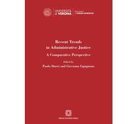 Libri Recent Trends In Administrative Justice. A Comparative Perspective