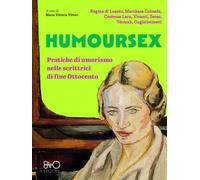 Libri Regina di Luanto / Colombi Marchesa / Lara Contessa - Humoursex. Pratiche