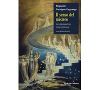 Libri Réginald Garrigou-Lagrange - Il Senso Del Mistero E Il Chiaroscuro Intelle