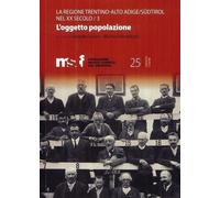 Libri Regione Trentino Alto Adige/Sudtirol Nel XX Secolo (La) #03