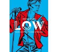 Libri Reinhard Kleist - Low. David Bowie E Gli Anni Di Berlino
