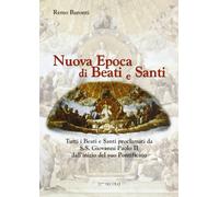 Libri Remo Baronti - Nuova Epoca Di Beati E Santi
