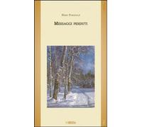 Libri Remo Pasquale - Messaggi Perduti