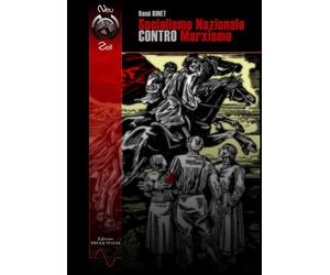 Libri RenÃ© Binet - Socialismo Nazionale Contro Marxismo