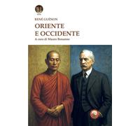 Libri RenÃ© GuÃ©non - Oriente E Occidente