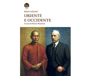Libri RenÃ© GuÃ©non - Oriente E Occidente