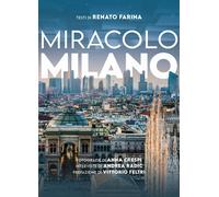 Libri Renato Farina / Radic Andrea - Miracolo Milano. Ediz. Illustrata