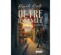 Libri Renato Muto - Oltre Il Sangue