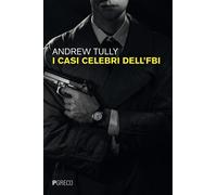 Libri Renato Prinzhofer - I casi celebri dell'FBI - 2025