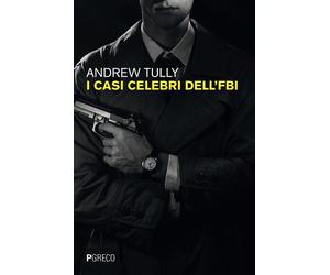 Libri Renato Prinzhofer - I casi celebri dell'FBI - 2025