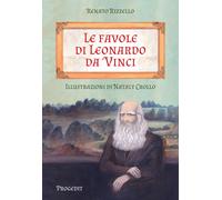 Libri Renato Rizzello - Le favole di Leonardo da Vinci - 2023