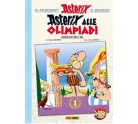 Libri René Goscinny / Albert Uderzo - Asterix Alle Olimpiadi. Ediz. Deluxe