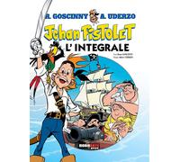 Libri Rene Goscinny / Albert Uderzo - Jehan Pistolet. L'integrale