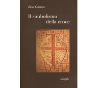Il simbolismo della croce