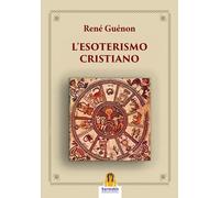 L' esoterismo cristiano