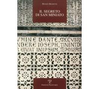 Libri Renzo Manetti - Il Segreto Di San Miniato
