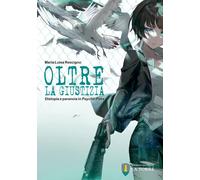 Libri Rescigno Maria Luisa - Oltre La Giustizia. Distopia E Paranoia In Psycho-P