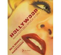 Libri Resnick Ira M. - Manifesti Nell'epoca D'oro Di Hollywood. Ediz. A Colori