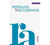 Libri Restauro In Accademia #7-8