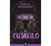 Libri Reverberi Giulia - Il Tumulo