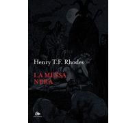 Libri Rhodes Henry T.F. - La Messa Nera