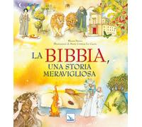 Libri Rhona Davies - La Bibbia, una storia meravigliosa - 2011