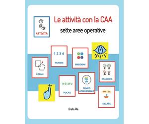 Libri Ria Greta - Le Attivita Con La CAA. Sette Aree Operative
