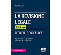 Libri Riccardo Bauer - La Revisione Legale. Tecniche E Procedure. Aggiornato Con
