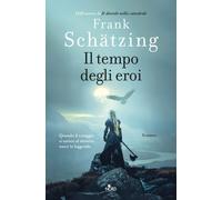 Libri Riccardo Bettini - Il tempo degli eroi - 2025