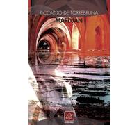 Libri Riccardo De Torrebruna - Mardjan - 2016 (Échos)