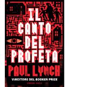 Libri Paul Lynch - Il Canto Del Profeta