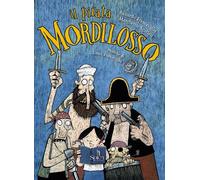Libri Riccardo Francaviglia - Il Pirata Mordilosso. Con Play-List Online