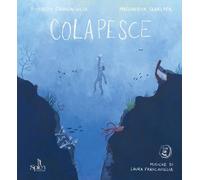 Libri Riccardo Francaviglia / Margherita Sgarlata - Colapesce. Con QR Code