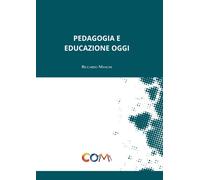 Libri Riccardo Mancini - Pedagogia E Educazione Oggi