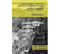 Libri Riccardo Rudiero - La Valorizzazione In Itinere Del Patrimonio Allo Stato