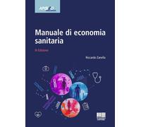 Libri Riccardo Zanella - Manuale Di Economia Sanitaria