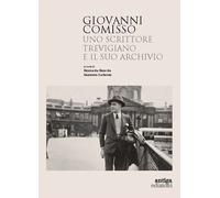 Libri Ricciarda Ricorda / Carlesso Giacomo - Giovanni Comisso. Uno Scrittore Tre