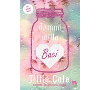 Libri Ricco Monica - Dammi mille baci - 2024 (Always romance)