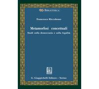 Libri Riccobono F. - Metamorfosi Concettuali