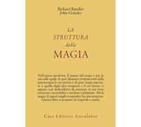 Libri Richard Bandler - La struttura della magia - 1981