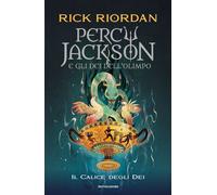 Libri Rick Riordan - Il Calice Degli Dei. Percy Jackson E Gli Dei Dell'olimpo