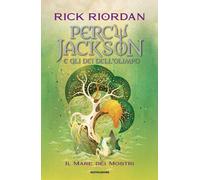 Libri Rick Riordan - Il Mare Dei Mostri. Percy Jackson E Gli Dei Dell'olimpo #02
