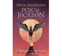 Maledizione Del Titano. Percy Jackson E Gli Dei Dell'Olimpo - Rick Riordan
