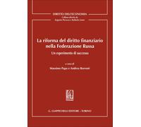 Libri Riforma Del Diritto Finanziario Nella Federazione Russa. Un Esperimento Di