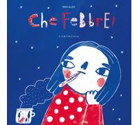 Libri Rina Allek - Che febbre - 2020 (Silent book)