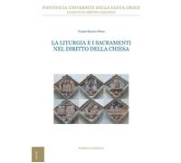 Libri Rincon Perez Tomas - La Liturgia E I Sacramenti Nel Diritto Della Chiesa.