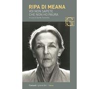 Voi non sapete che non ho paura